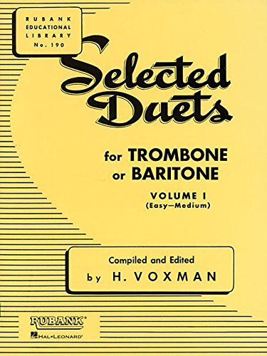 H. Voxman - Selected Duets for Trombone or Baritone: Volume 1 - Easy to Medium (Rubank Educational Library) - Preis vom 15.10.2026 23:06:25 h