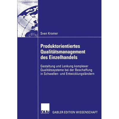 Produktorientiertes Qualitätsmanagement des Einzelhandels, Taschenbuch von Sven Kromer, Deutscher Universitätsverlag, 978-3-8350-0009-4