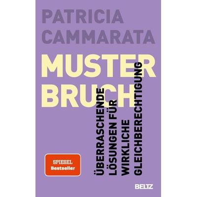 Musterbruch, Taschenbuch von Patricia Cammarata, Beltz Verlagsgruppe GmbH & Co. KG, 978-3-407-86775-9