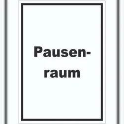 HB-Druck Pausenraum Aufkleber mit Text Pause Mittagspause hochkant A7 (74x105mm)