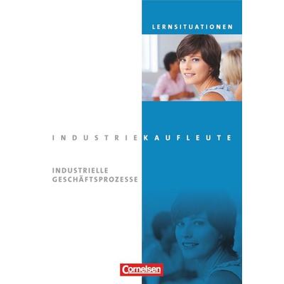 Industriekaufleute - Ausgabe 2011 - Jahrgangsübergreifend, Taschenbuch von Melanie Seeliger,Petra Zedler,Gisbert Weleda,Anja Brunnett,Christine