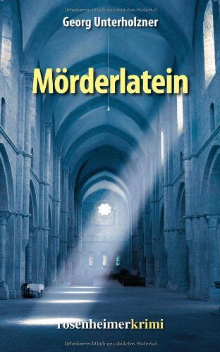Georg Unterholzner - Mörderlatein - Preis vom 13.10.2026 11:25:28 h