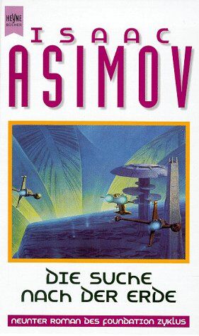Isaac Asimov - Die Suche nach der Erde - Preis vom 07.10.2026 11:45:10 h