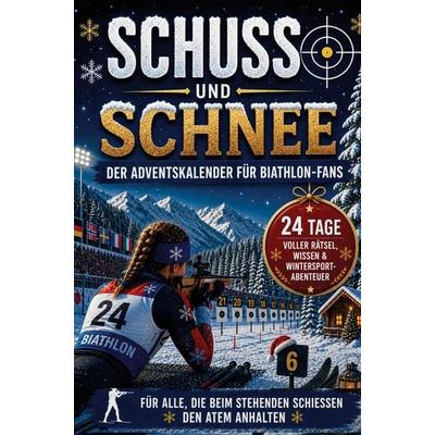 Schuss und Schnee, Taschenbuch von Paul Paradox, Bookmundo, 978-3-912903-17-1