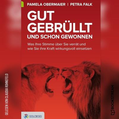 Gut gebrüllt und schon gewonnen - Pamela Obermaier,Petra Falk, Audio, 9783991408772