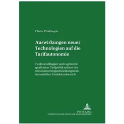 Auswirkungen neuer Technologien auf die Tarifautonomie, Fachbücher von Charis Chaldoupis
