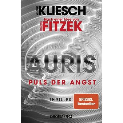 Auris. Puls der Angst, Taschenbuch von Vincent Kliesch, Droemer Taschenbuch
