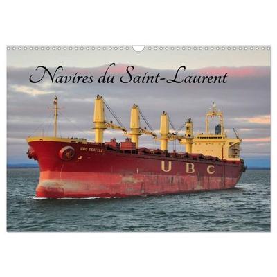 Navires du Saint-Laurent (Calendrier mural 2027 DIN A3 vertical), CALVENDO calendrier mensuel