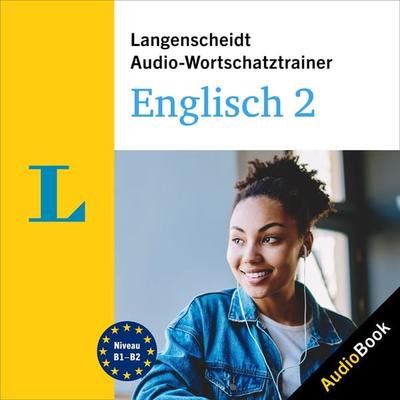 Langenscheidt Audio-Wortschatztrainer Englisch 2 - Langenscheidt-Redaktion, Audio, 9783120504559