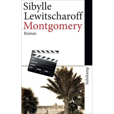 Montgomery, Taschenbuch von Sibylle Lewitscharoff, Suhrkamp, 978-3-518-46321-5