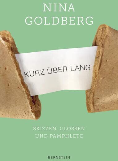 Nina Goldberg - Kurz über lang: Skizzen, Glossen und Pamphlete - Preis vom 19.10.2026 19:33:35 h