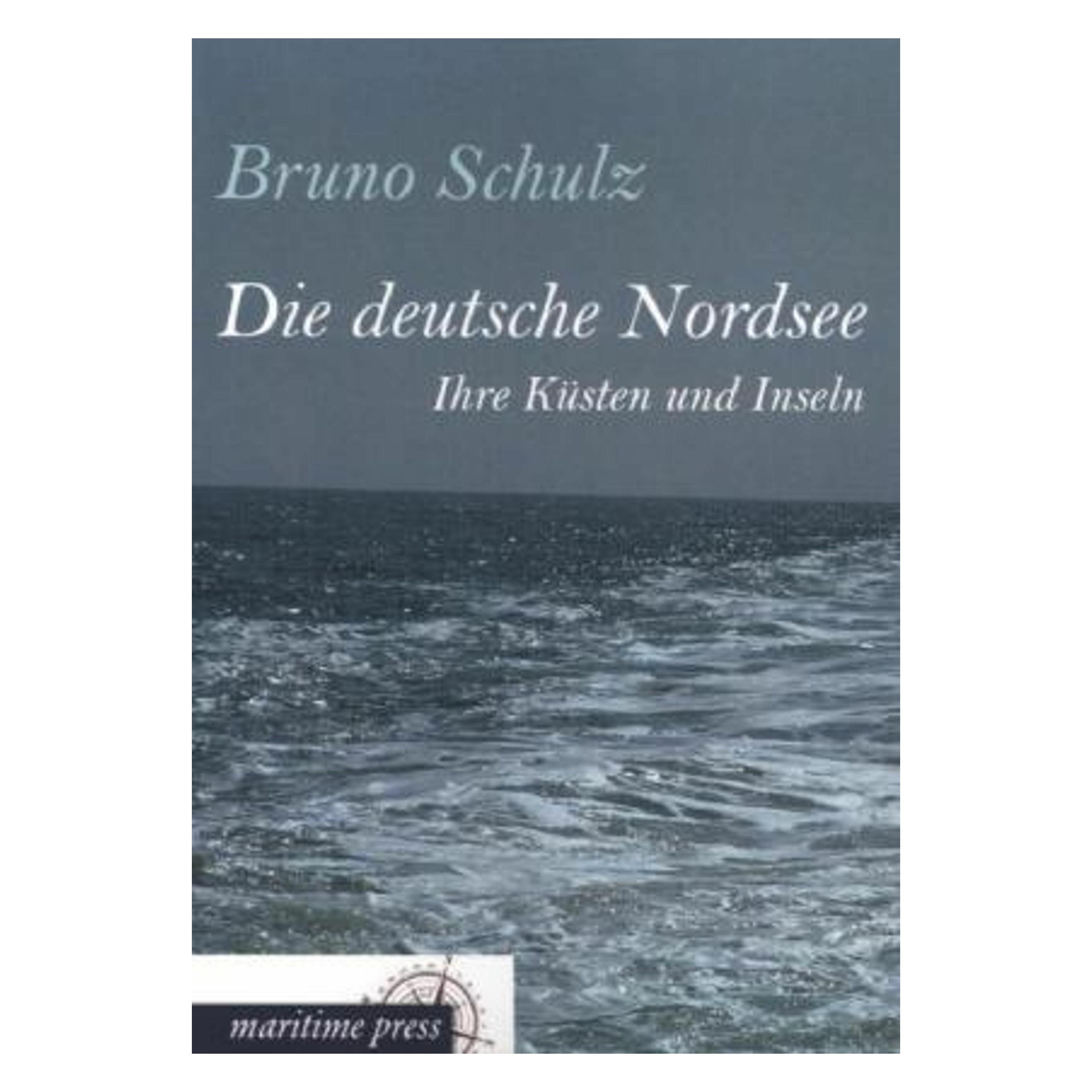 Europäischer Hochschulverlag Die deutsche Nordsee (Deutsch, Softcover, Bruno Schulz) (53467760)