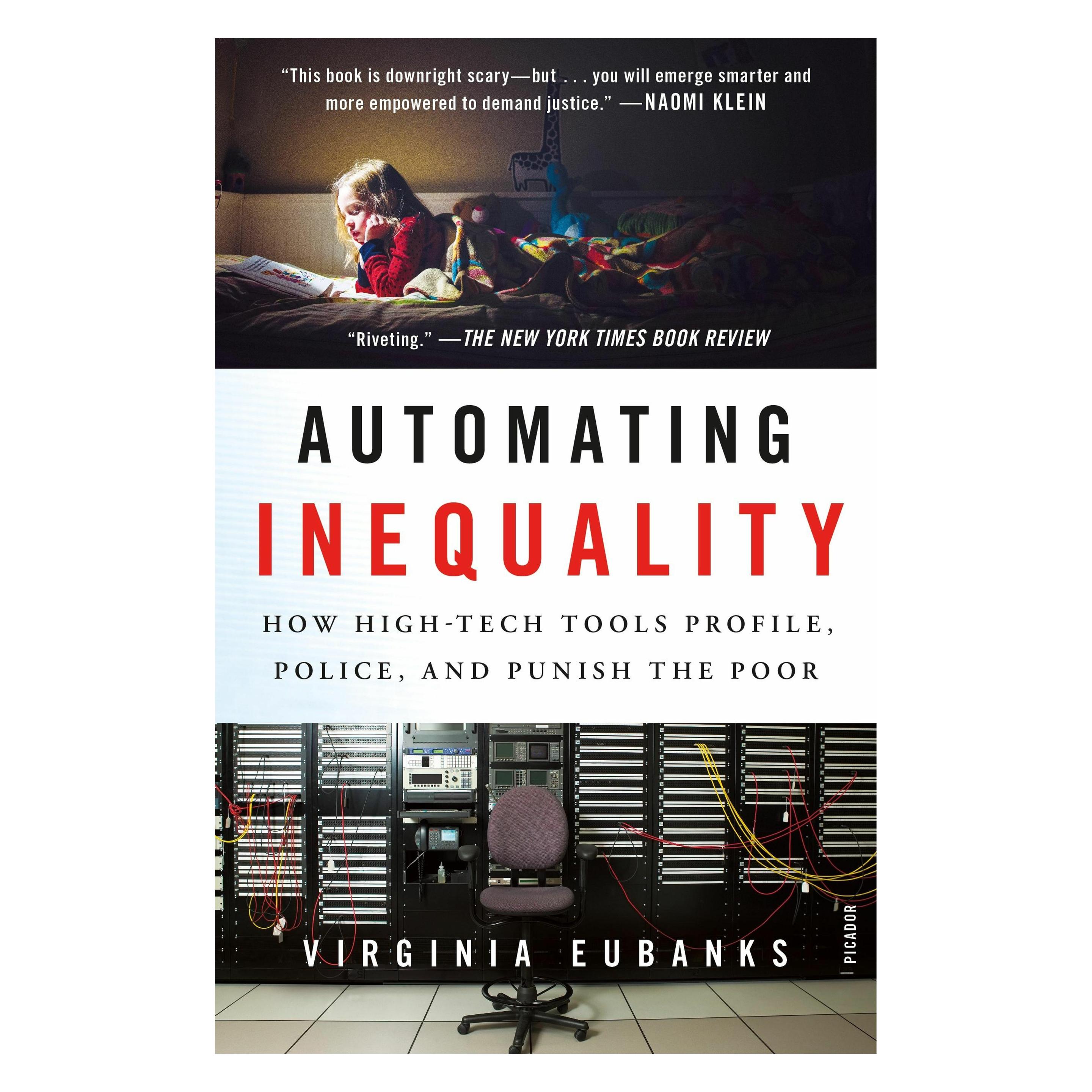 Macmillan Automating Inequality: How High-Tech Tools Profile, Police, and Punish the Poor (Englisch, Softcover, Virginia Eubanks) (35077143)