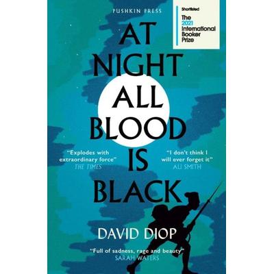 At Night All Blood is Black, Taschenbuch von David Diop, Pushkin Press, 978-1-78227-753-8