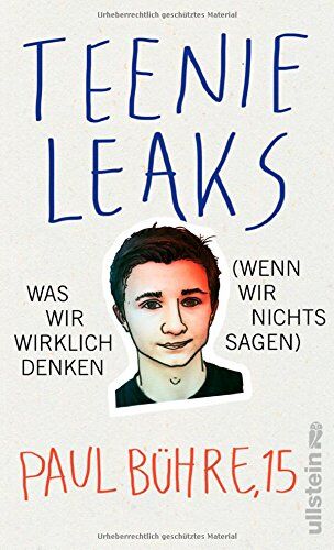 Bühre, Paul David - Teenie-Leaks: Was wir wirklich denken (wenn wir nichts sagen) - Preis vom 16.10.2026 11:41:07 h