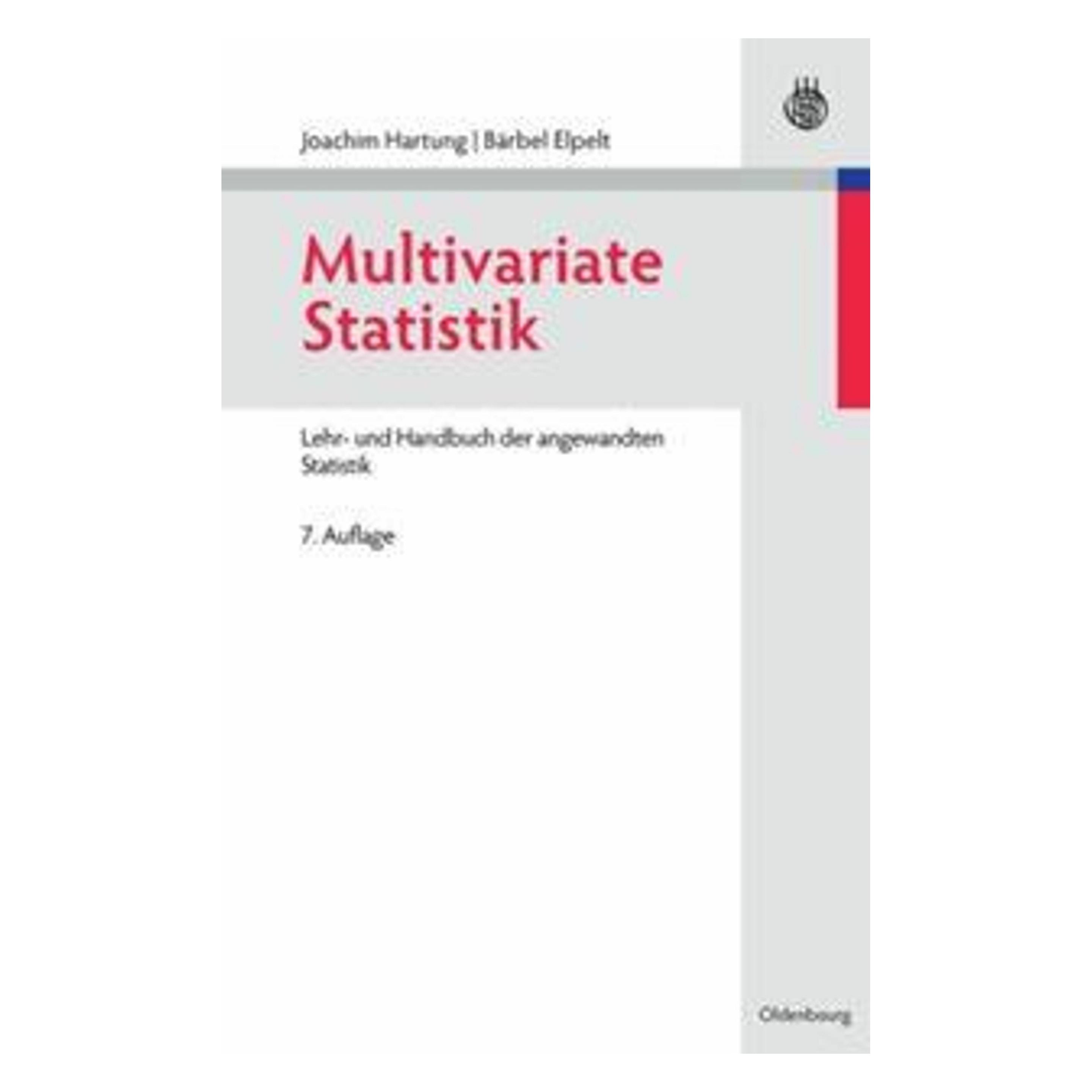 De Gruyter Multivariate Statistik (Deutsch, Bärbel Elpelt, Joachim Hartung, 2006) (7831309)
