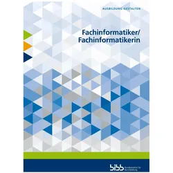 Fachinformatiker / Fachinformatikerin, Schulbücher von Gerd Blachnik, Damir Benkovic, Bundesinstitut für Berufsbildung, Thomas Schuetz, Ralf Bauer