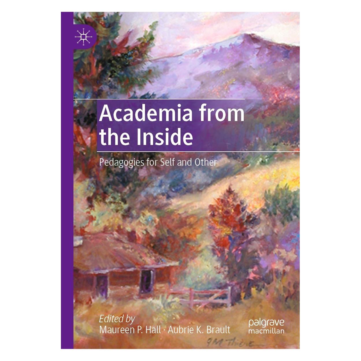 Springer Academia from the Inside (Englisch, Hardcover, Aubrie K. Brault, Maureen P. Hall) (9783030838942)