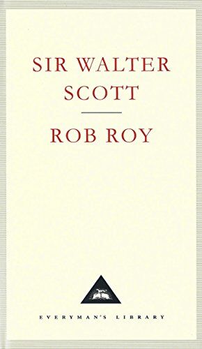 Scott, Sir Walter - Rob Roy (Everyman's Library Classics) - Preis vom 11.10.2026 03:10:56 h