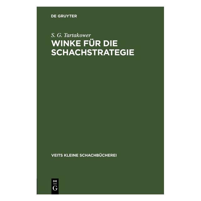 De Gruyter Tartakower:Winke für die Schachstrategi (67794249)
