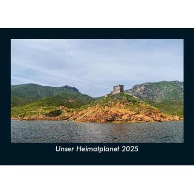 Unser Heimatplanet 2025 Fotokalender DIN A5