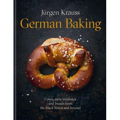 German Baking, Gebundene Ausgabe von Jürgen Krauss, Octopus Books, 978-1-914239-88-5