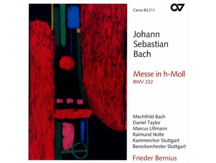 Kammerchor Stuttgart/Bach/Ullmann/T - B Minor Mass Bwv 232