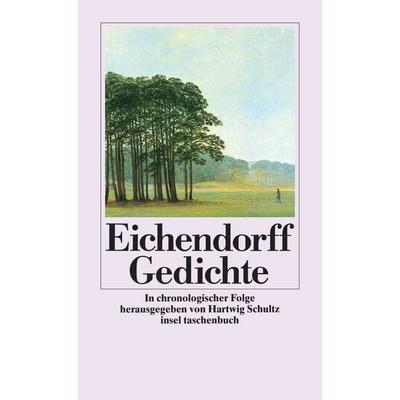 Gedichte, Taschenbuch von Joseph Eichendorff, Insel, 978-3-458-32760-8