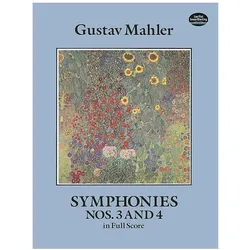 Symphonies Nos. 3 and 4 in Full Score, Fachbücher von Gustav Mahler