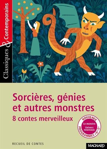 Collectif - Sorcières, génies et autres monstres : 8 contes merveilleux - Preis vom 13.10.2026 19:28:25 h