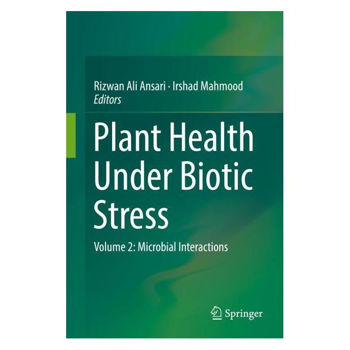 Springer Plant Health Under Biotic Stress (Englisch, Hardcover, Irshad Mahmood, Rizwan Ali Ansari) (71873659)