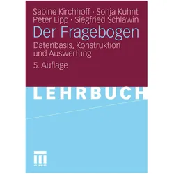 Der Fragebogen, Fachbücher von Sabine Kirchhoff, Sonja Kuhnt, Peter Lipp, Siegfried Schlawin