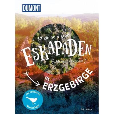 52 kleine & große Eskapaden im Erzgebirge, Taschenbuch von Siiri Klose, MairDuMont, 978-3-616-02833-0