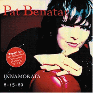 Pat Benatar - Innamorata/8-15-80 - Preis vom 11.10.2026 03:10:56 h