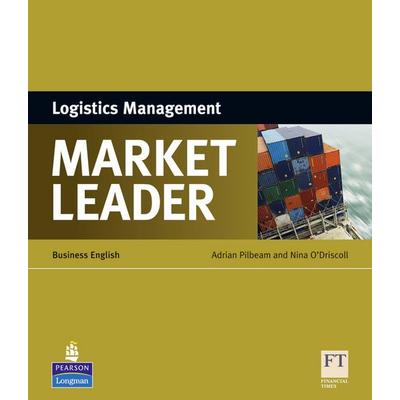 Market Leader ESP Book - Logistics Management, Taschenbuch von Adrian Pilbeam,Nina O'Driscoll; Pearson ELT, 978-1-4082-2006-1
