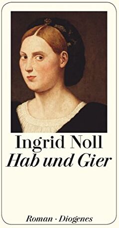 Ingrid Noll - Hab und Gier (detebe) - Preis vom 19.10.2026 19:33:35 h