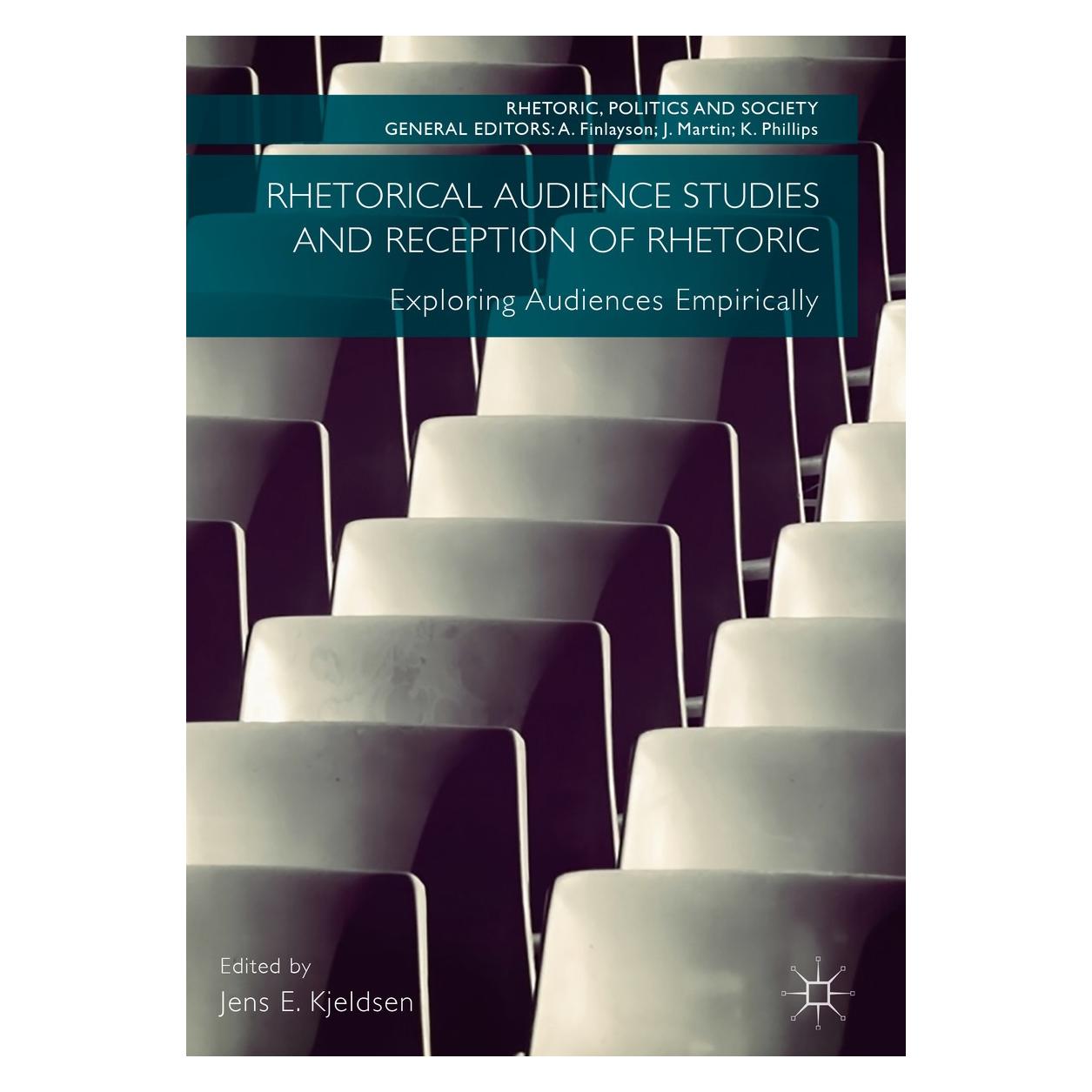 Springer Rhetorical Audience Studies and Reception of Rhetoric (Englisch, Hardcover, Jens E. Kjeldsen) (9783319616179)