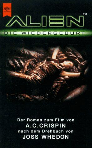 Crispin Ann C. - Alien. Die Wiedergeburt. Der Roman zum Film. - Preis vom 07.10.2026 11:45:10 h