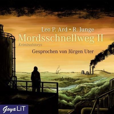 Mordsschnellweg II - Leo P. Ard,R. Junge, Audio, 4064066280574