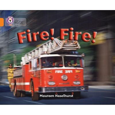 Fire! Fire!, Taschenbuch von Maureen Haselhurst, HarperCollins, 978-0-00-718603-7