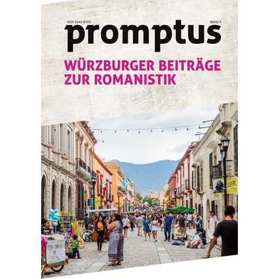 promptus - Würzburger Beiträge zur Romanistik, Taschenbuch von , BoD - Books on Demand, 978-3-946101-09-3