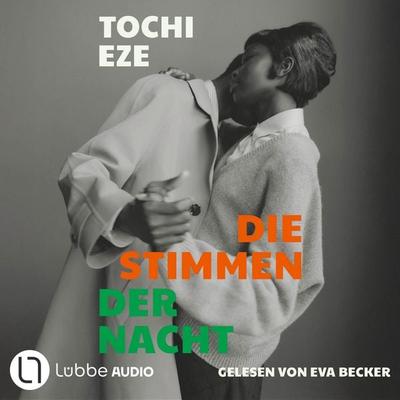 Die Stimmen der Nacht - Tochi Eze, Audio, 9783754023143