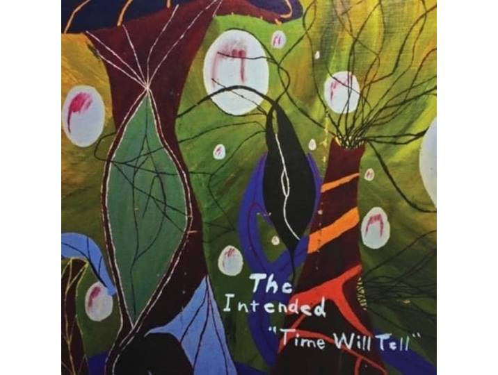 Intended - Time Will Tell