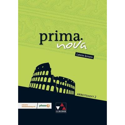 Prima.nova. Latein lernen Arbeitsheft 2 mit Lernsoftware, Sonstige von Roswitha Czimmek,Antje Sucharski, Buchner, C.C.