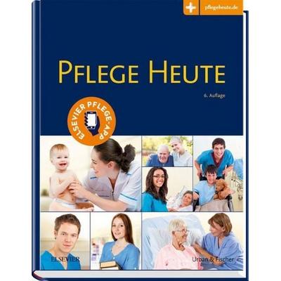 Pflege Heute, Gebundene Ausgabe von , Urban & Fischer in Elsevier