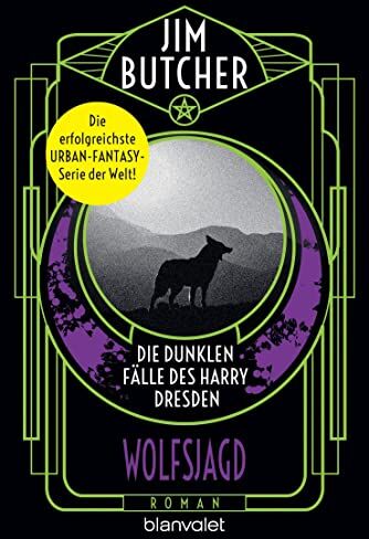 Jim Butcher - Die dunklen Fälle des Harry Dresden - Wolfsjagd: Roman (Die Harry-Dresden-Serie, Band 2) - Preis vom 17.10.2026 19:25:27 h