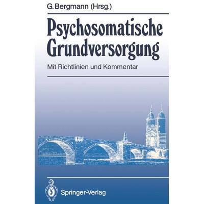 Psychosomatische Grundversorgung, Taschenbuch von , Springer Berlin, 978-3-540-51181-6