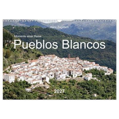 Momente einer Reise - Pueblos Blancos (Wandkalender 2027 DIN A3 quer), CALVENDO Monatskalender