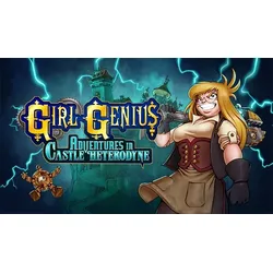 Girl Genius: Adventures In Castle Heterodyne