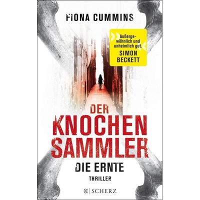 Der Knochensammler - Die Ernte, Paperback von Fiona Cummins, Fischer Scherz